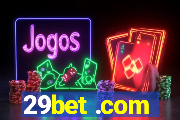 29bet .com